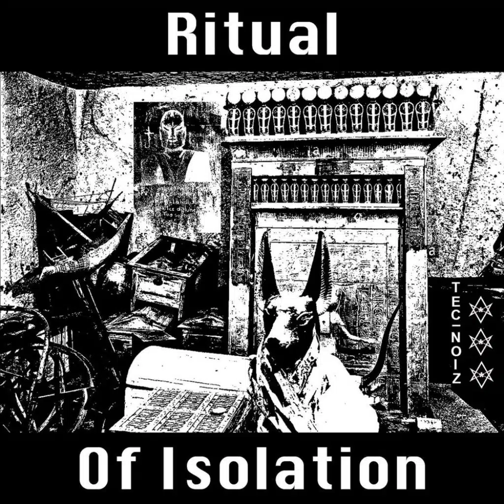 Ritual Of Isolation