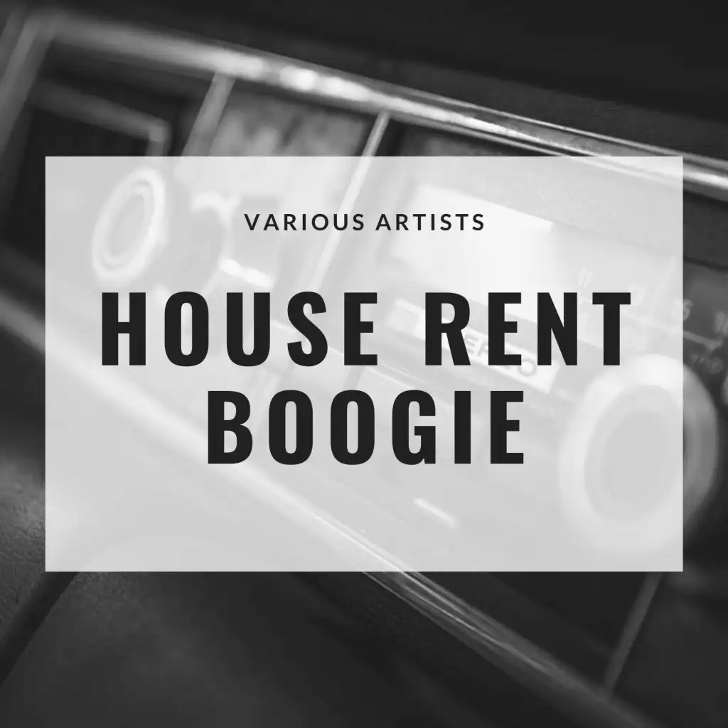 House Rent Boogie