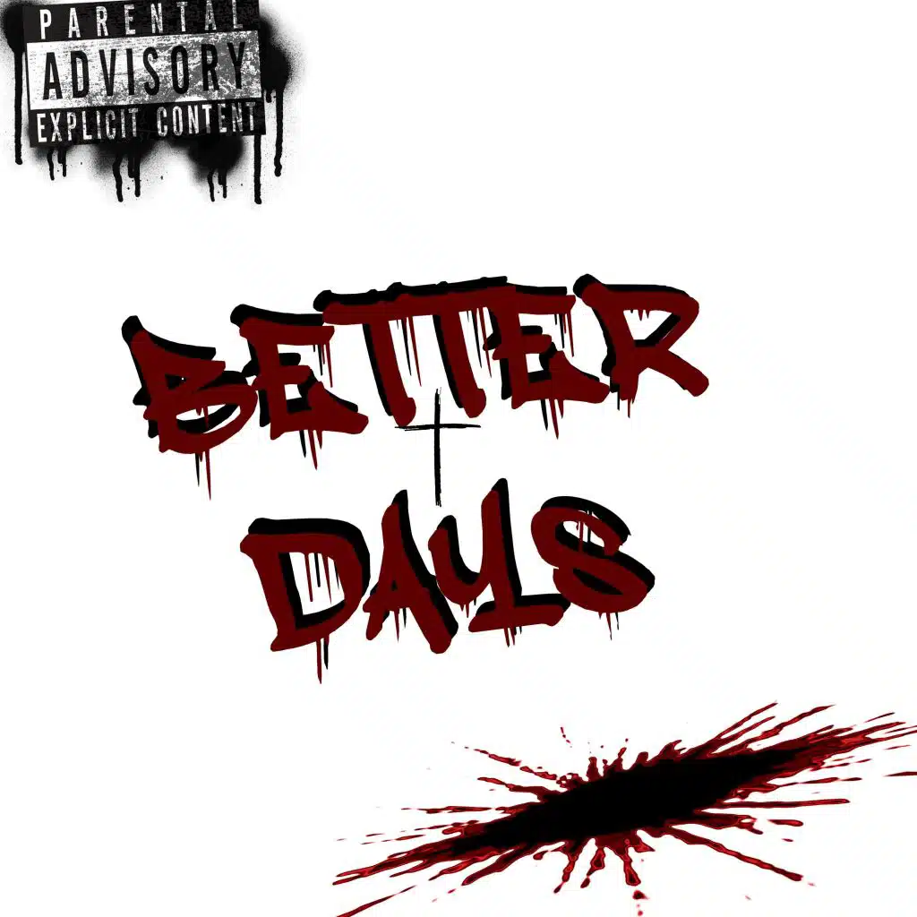 Better Days