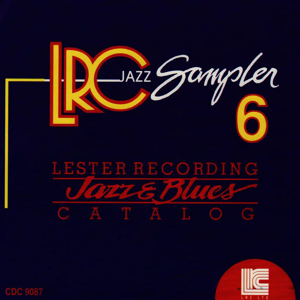 LRC Jazz Sampler : Volume 6