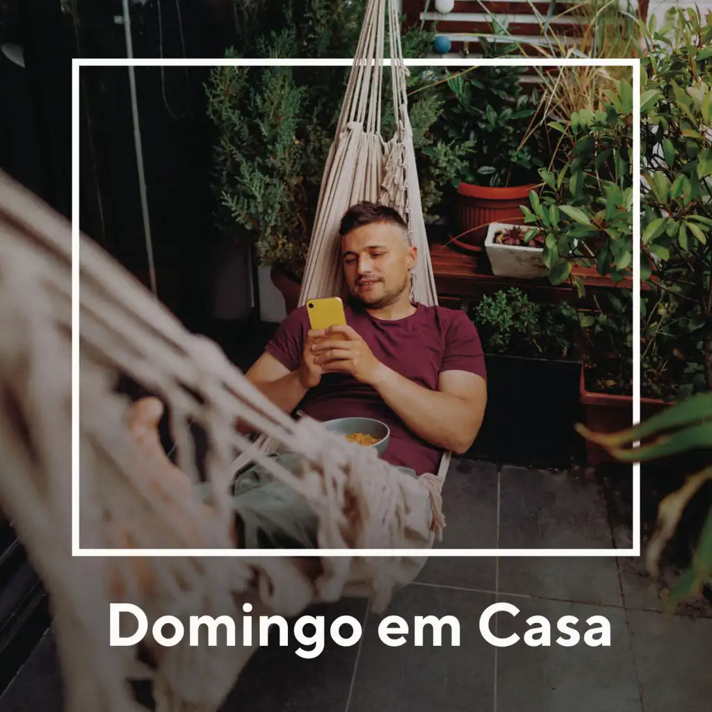 Domingo Em Casa