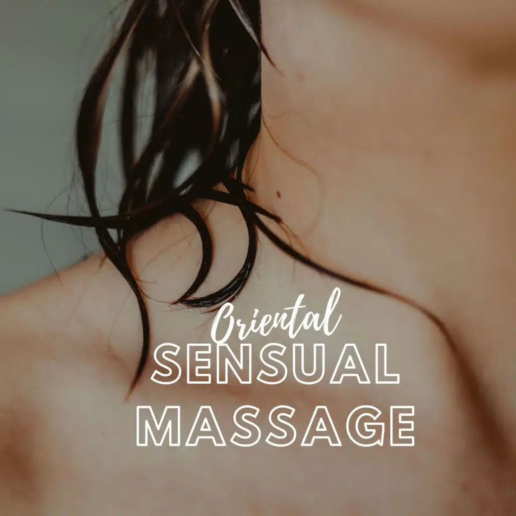 Oriental Sensual Massage