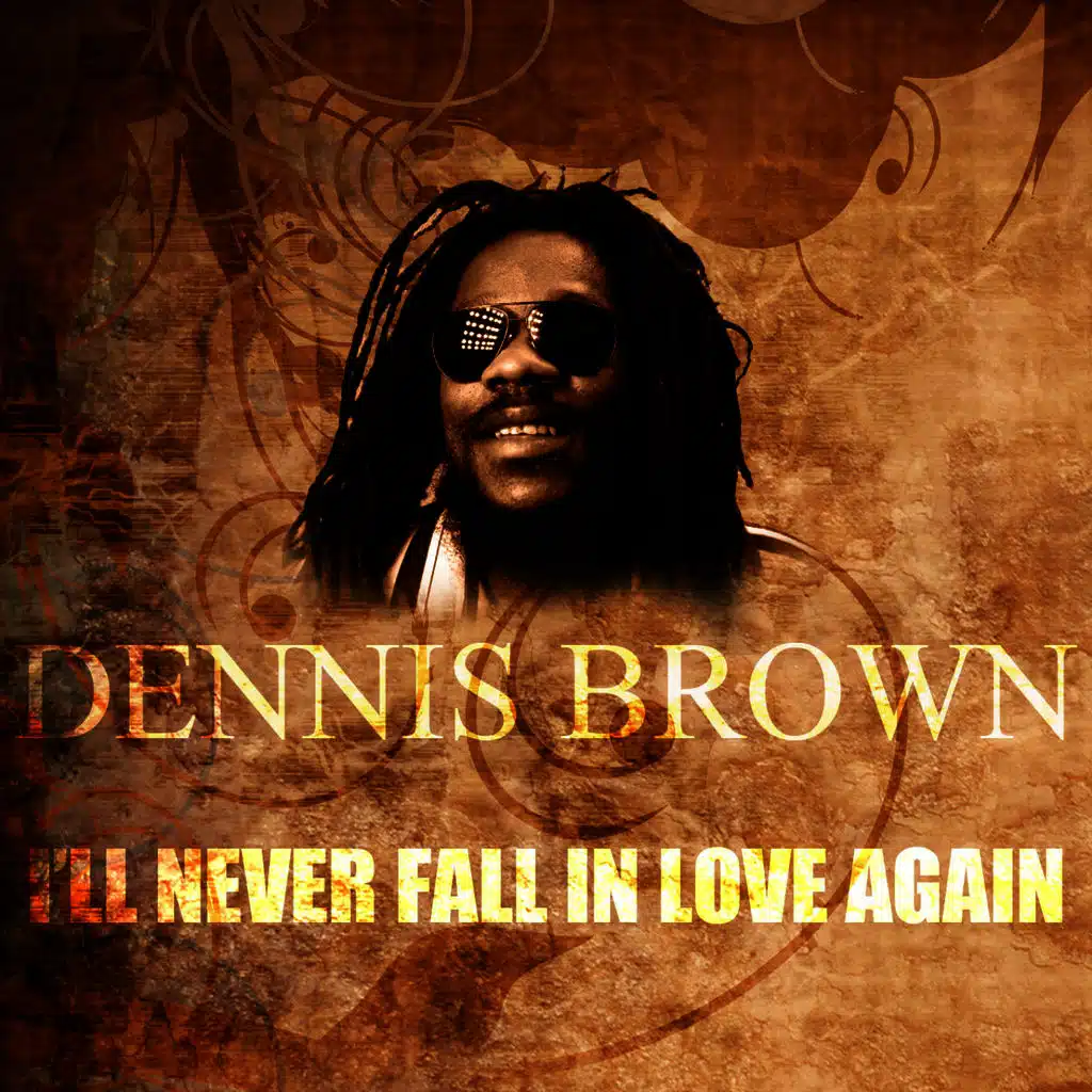 I'll Never Fall in Love Again