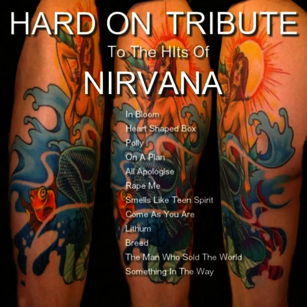 A Tribute to the Hits of Nirvana