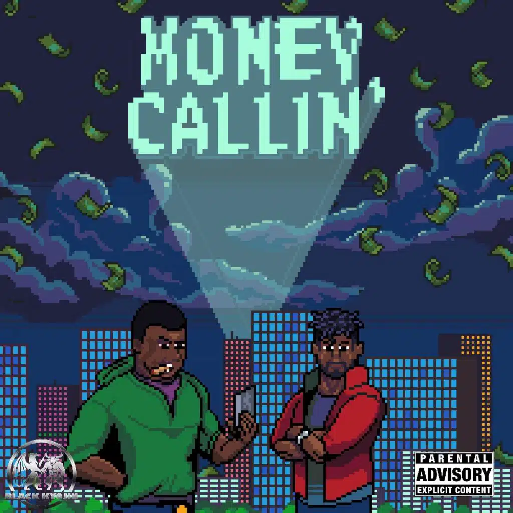 Money Callin'