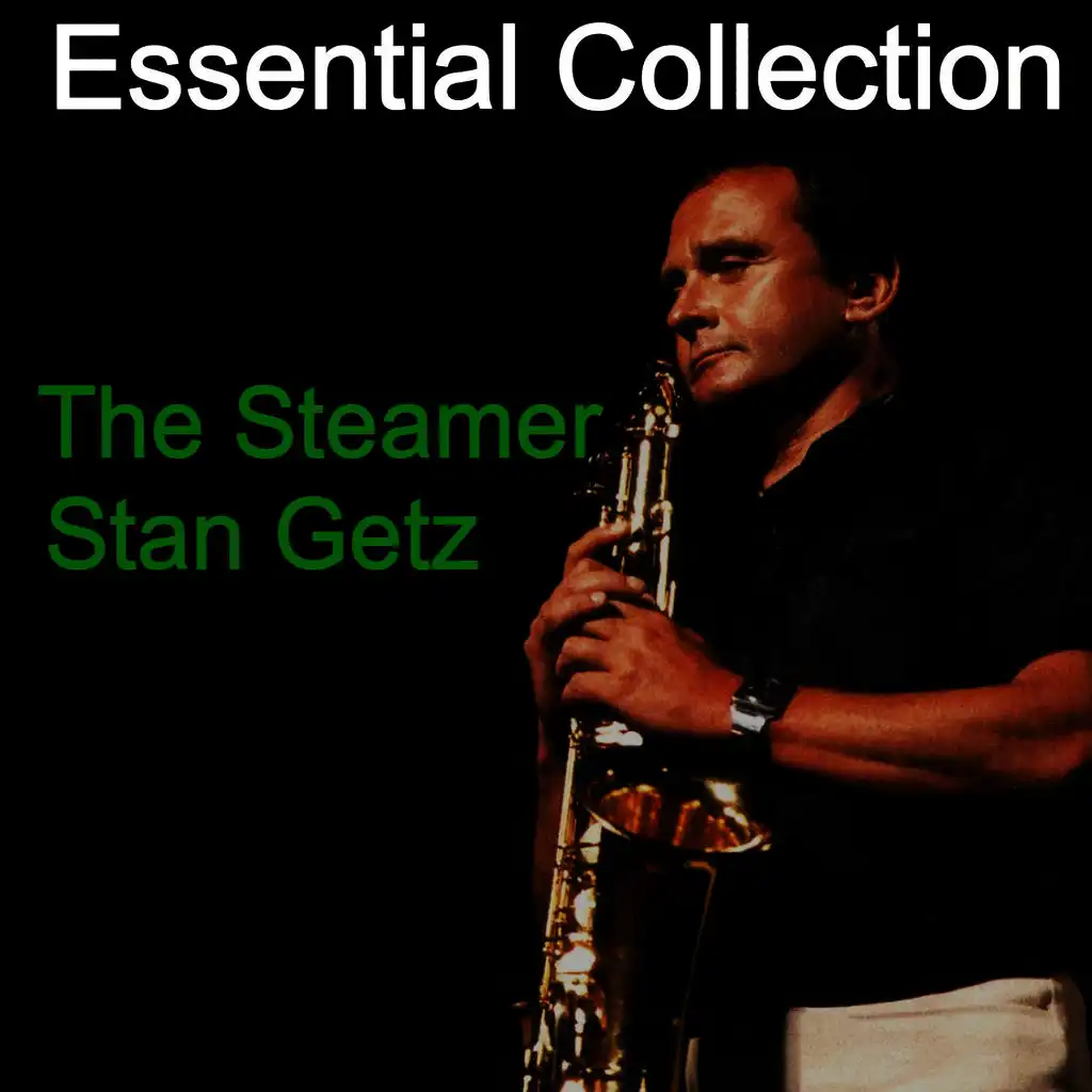 Essential Collection - The Steamer