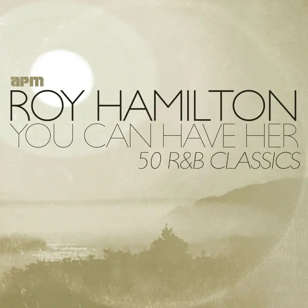 You Can Have Her - 50 R&B Classics