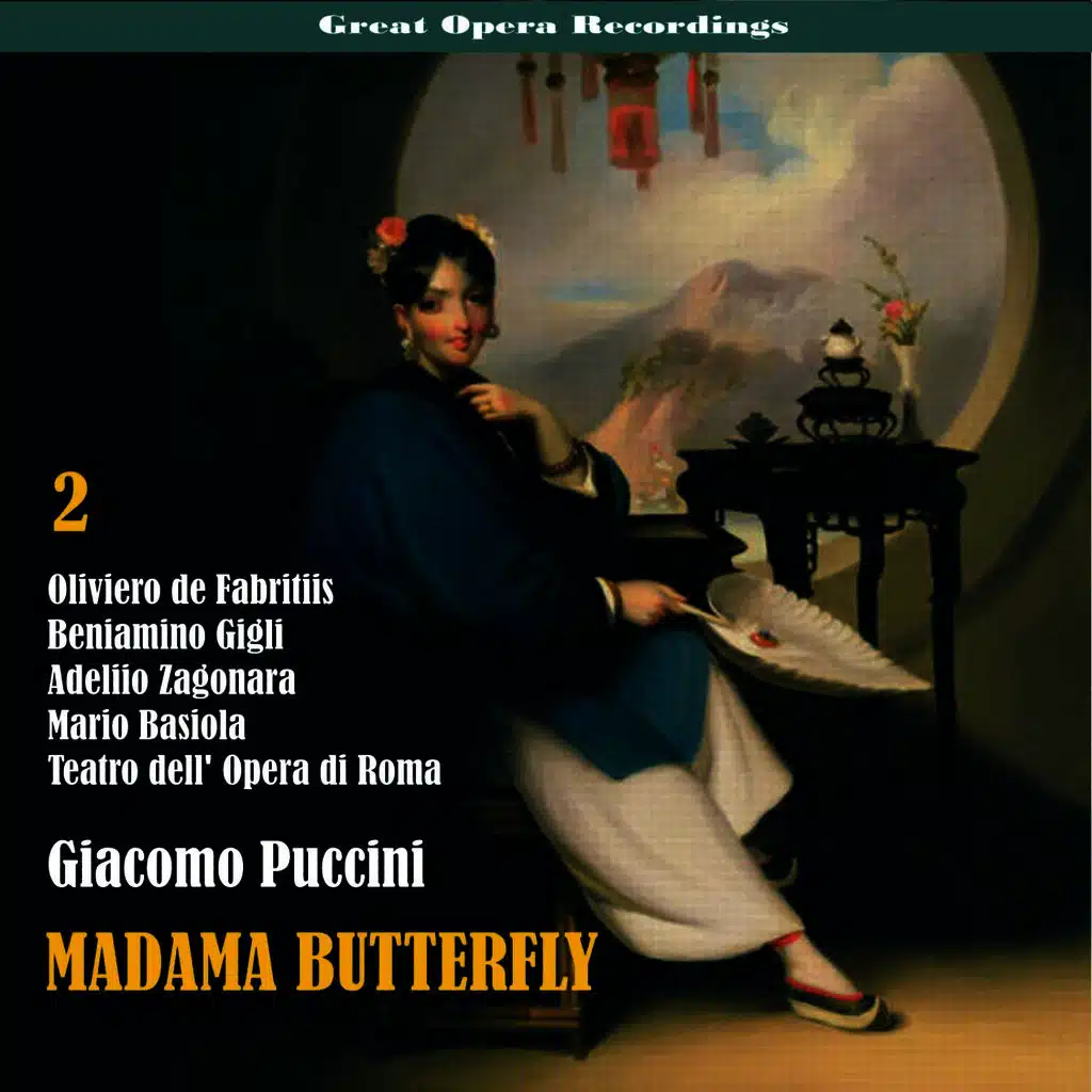Great Opera Recordings / Giacomo Puccini: Madama Butterfly [1939], Vol. 2