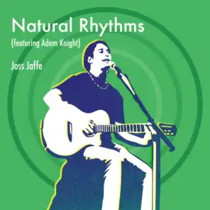 Natural Rhythms (feat. Adam Knight)