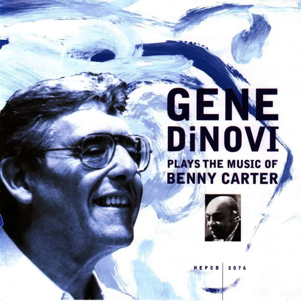 Souvenir: Gene DiNovi Plays The Music Of Benny Carter