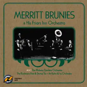 Merritt Brunies & his Friars Inn Orchestra