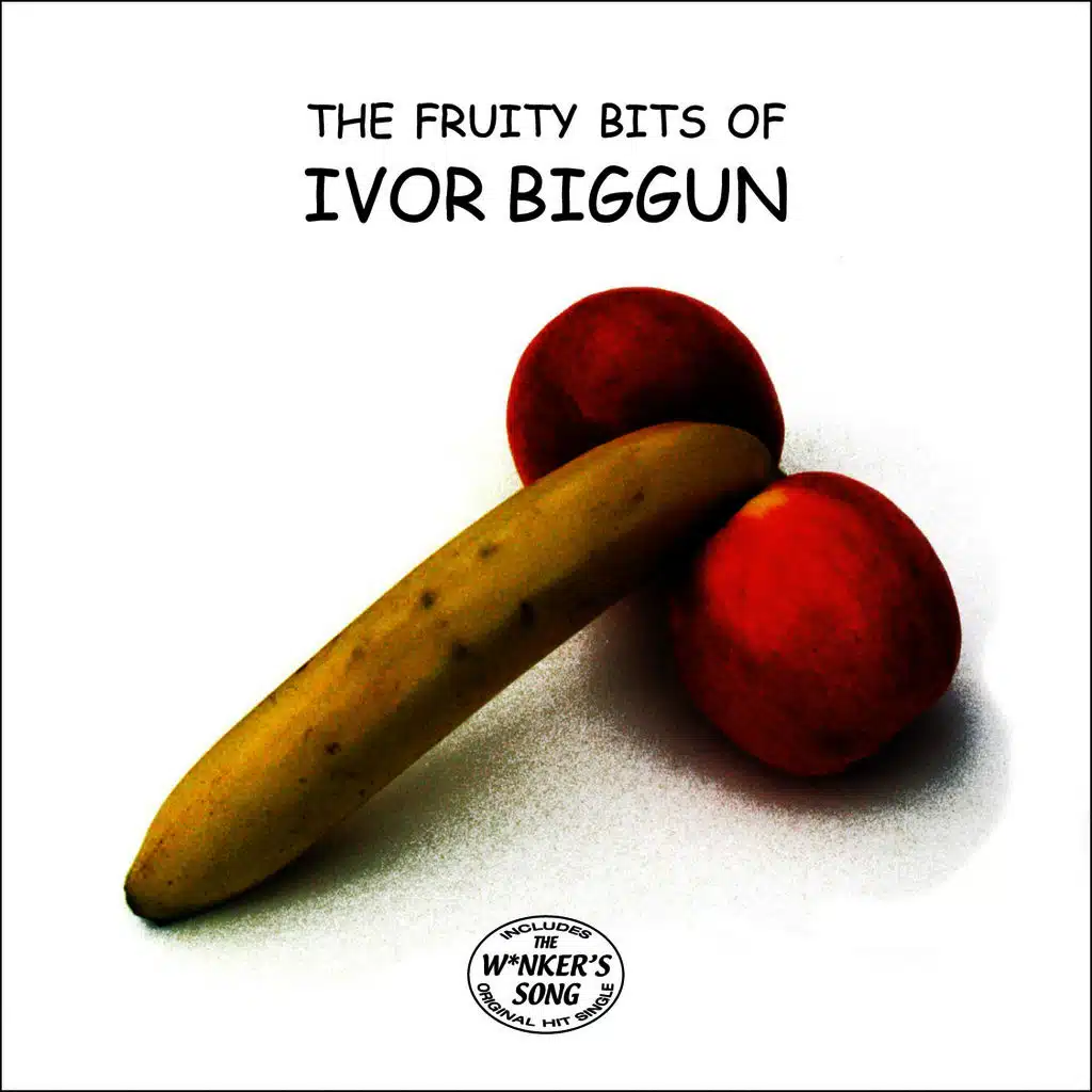 The Fruity Bits of Ivor Biggun