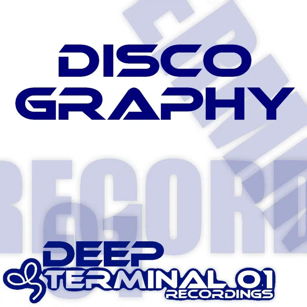Terminal 01 Deep - Discography