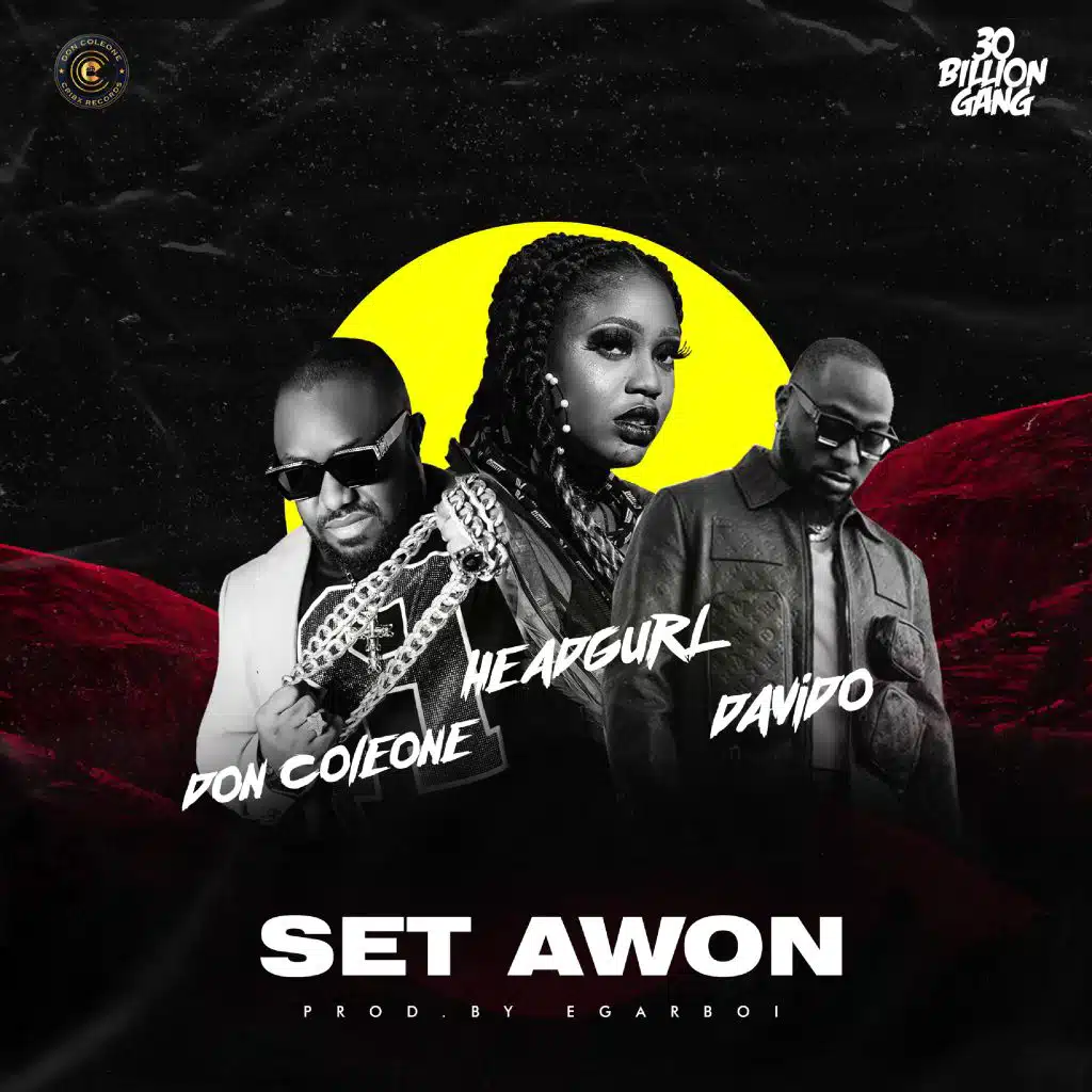 Set Awon (feat. Davido & Don Coleone)