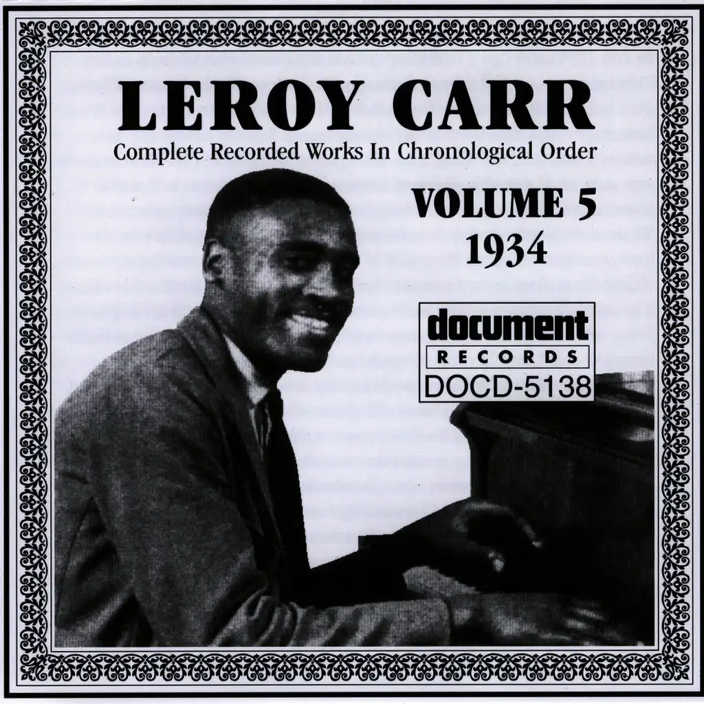Leroy Carr Vol. 5 (1934)