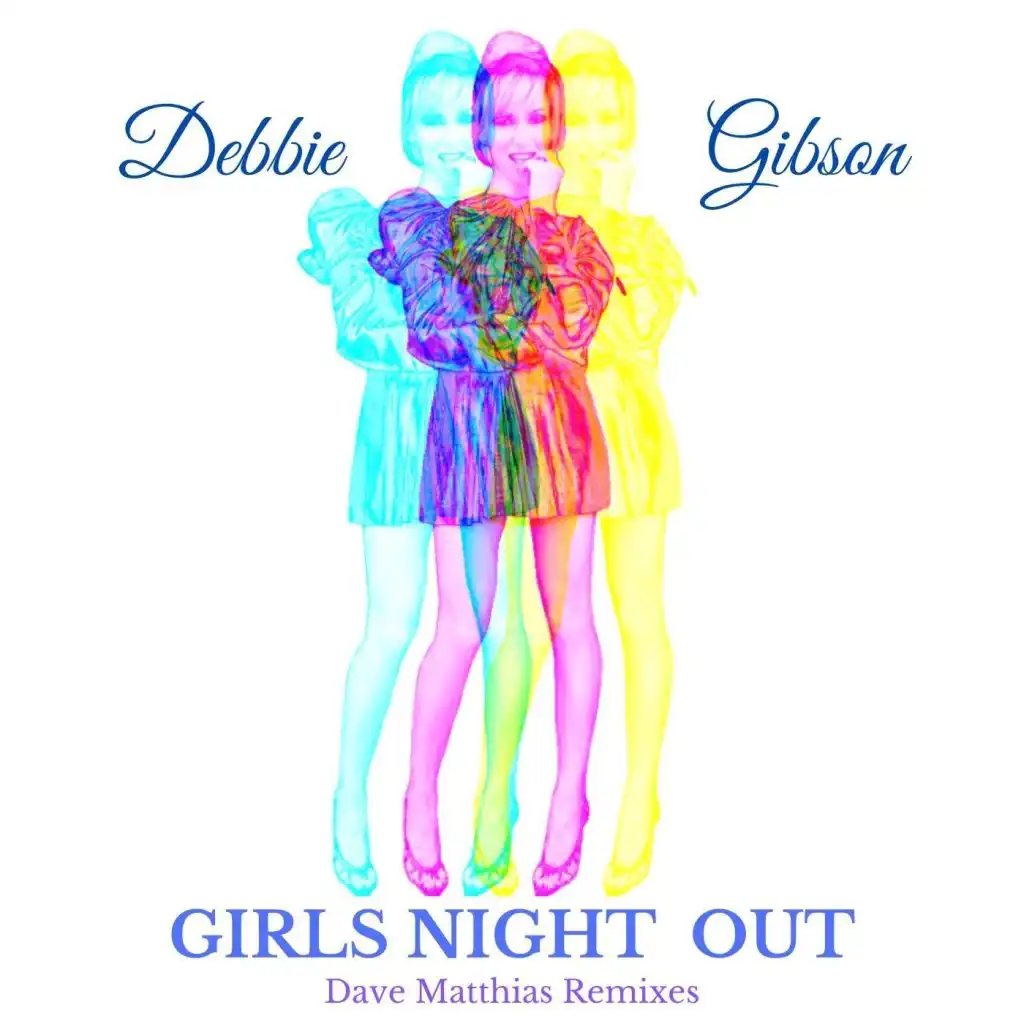 Girls Night Out (Dave Matthias Remixes)