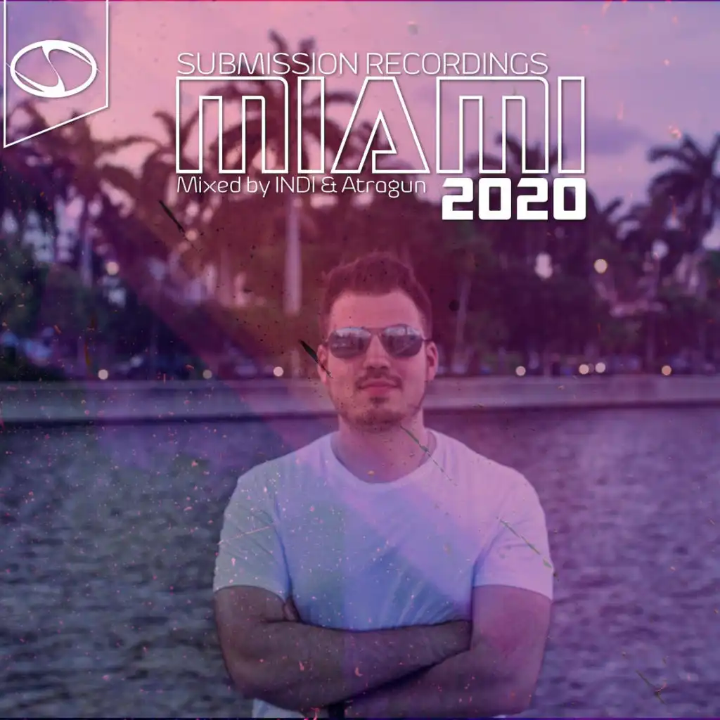 SUBMISSION RECORDINGS PRESENTS:MIAMI 2020