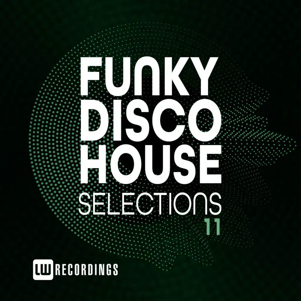 Funky Disco House Selections, Vol. 11