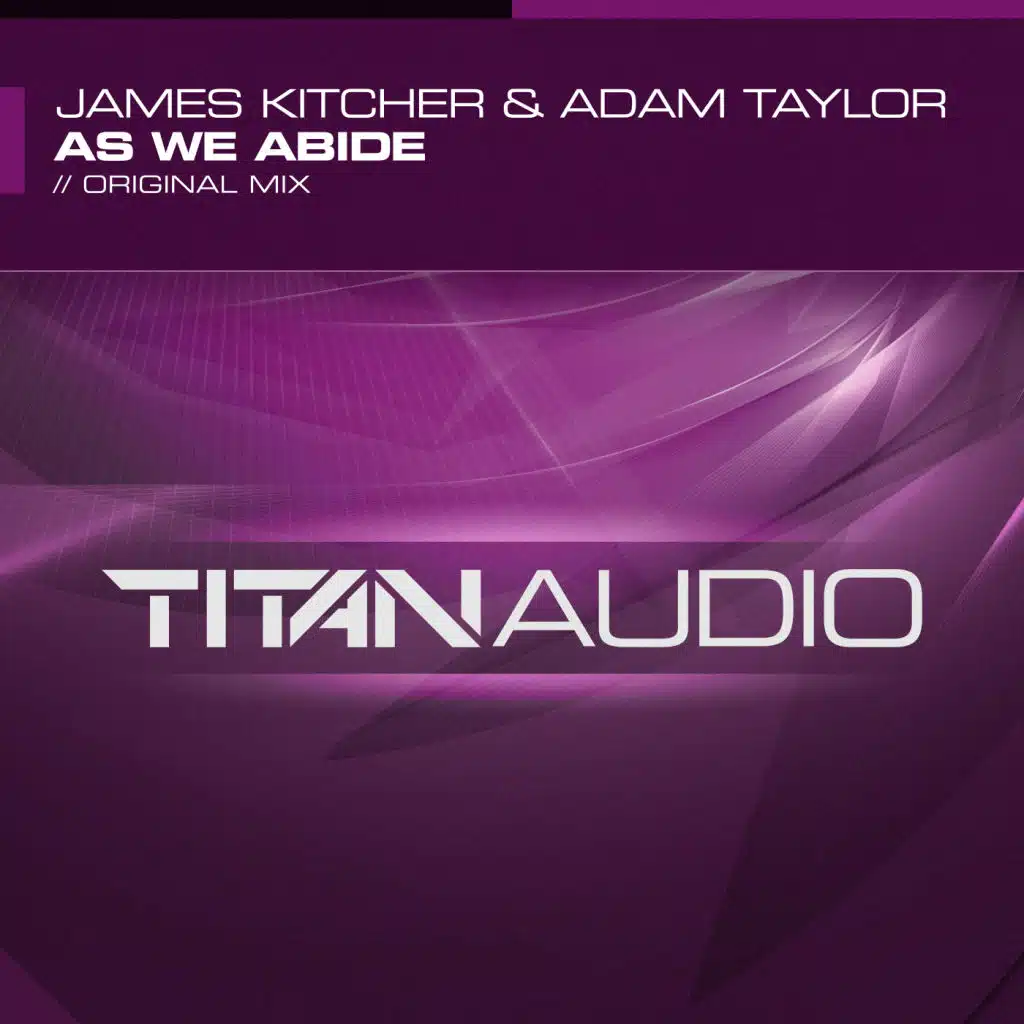 As We Abide (feat. James Kitcher & Adam Taylor)
