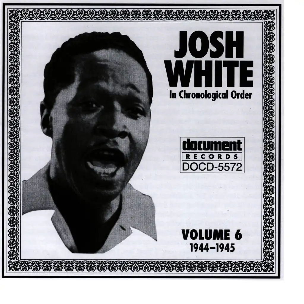 Josh White Vol. 6 (1944-1945)