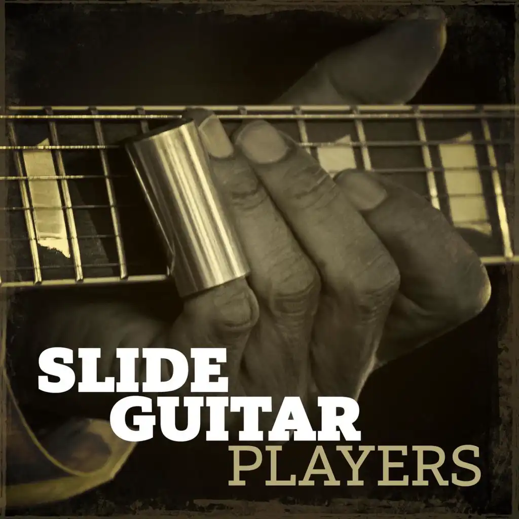 Slide Guitar Players