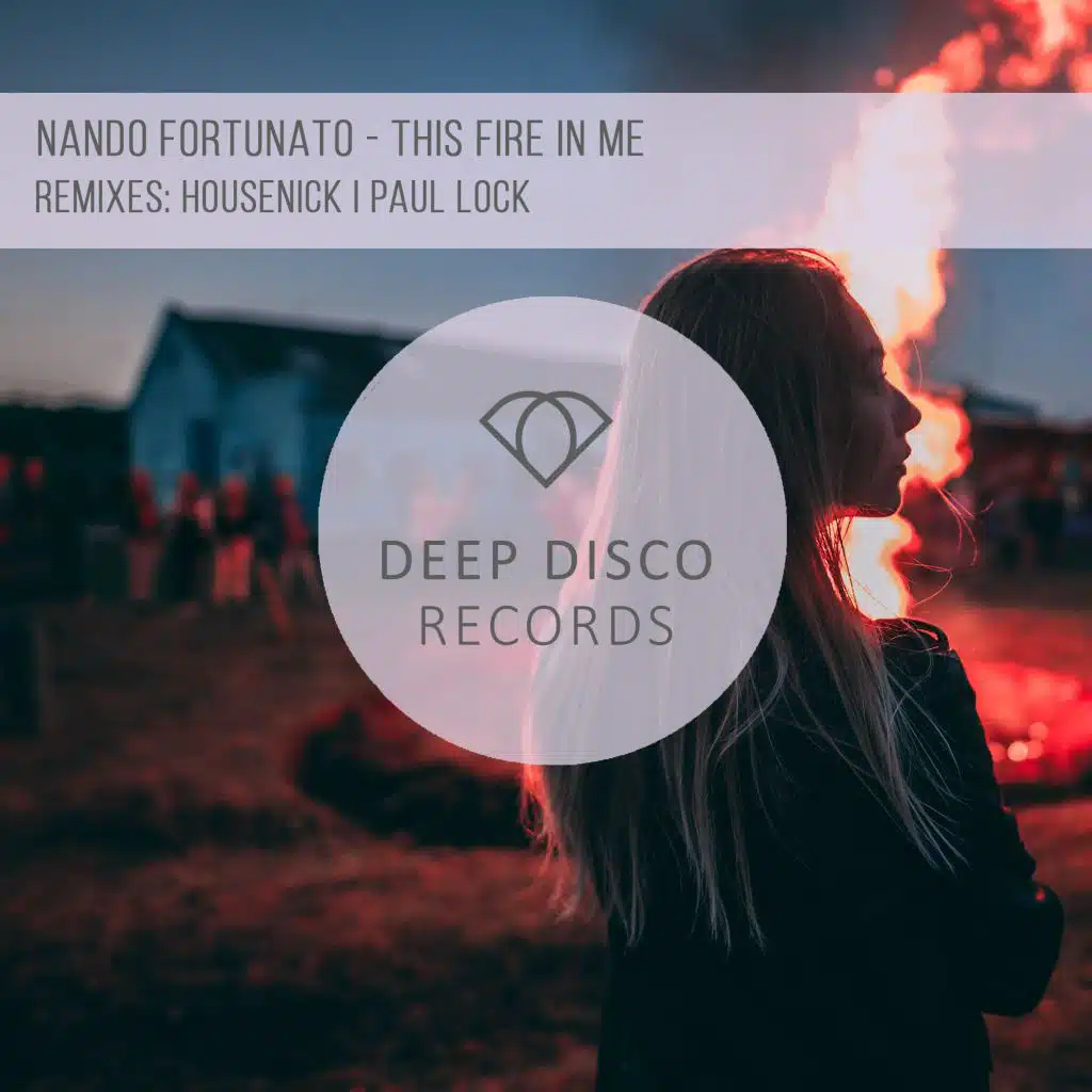 This Fire in Me (feat. Paul Lock) (Paul Lock Remix)