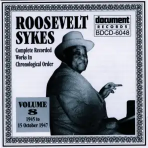 Roosevelt Sykes Vol. 8 (1945-1947)