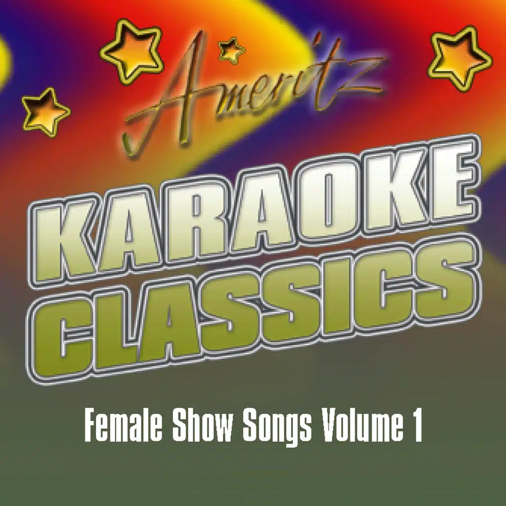 Karaoke - Female Show Songs Vol. 1
