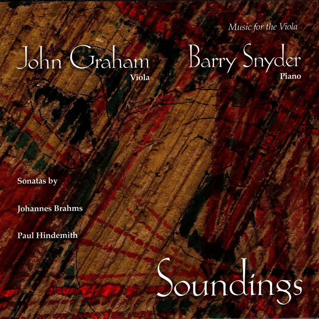John Graham, viola and Barry Snyder, piano: Sonatas of JohannesBrahms and Pauld Hindemith