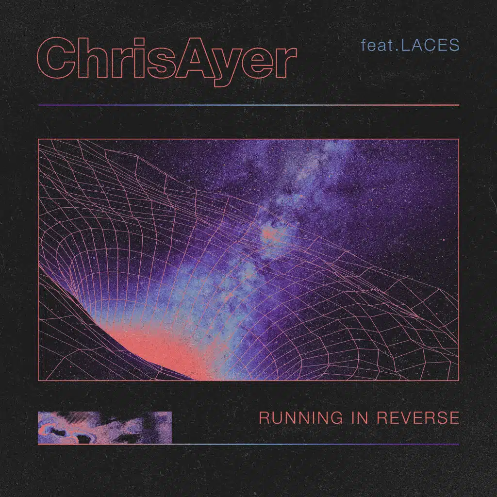 Running In Reverse (feat. LACES)