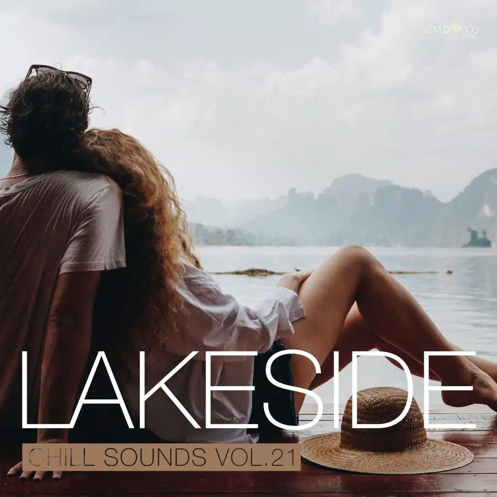 Lakeside Chill Sounds, Vol. 21