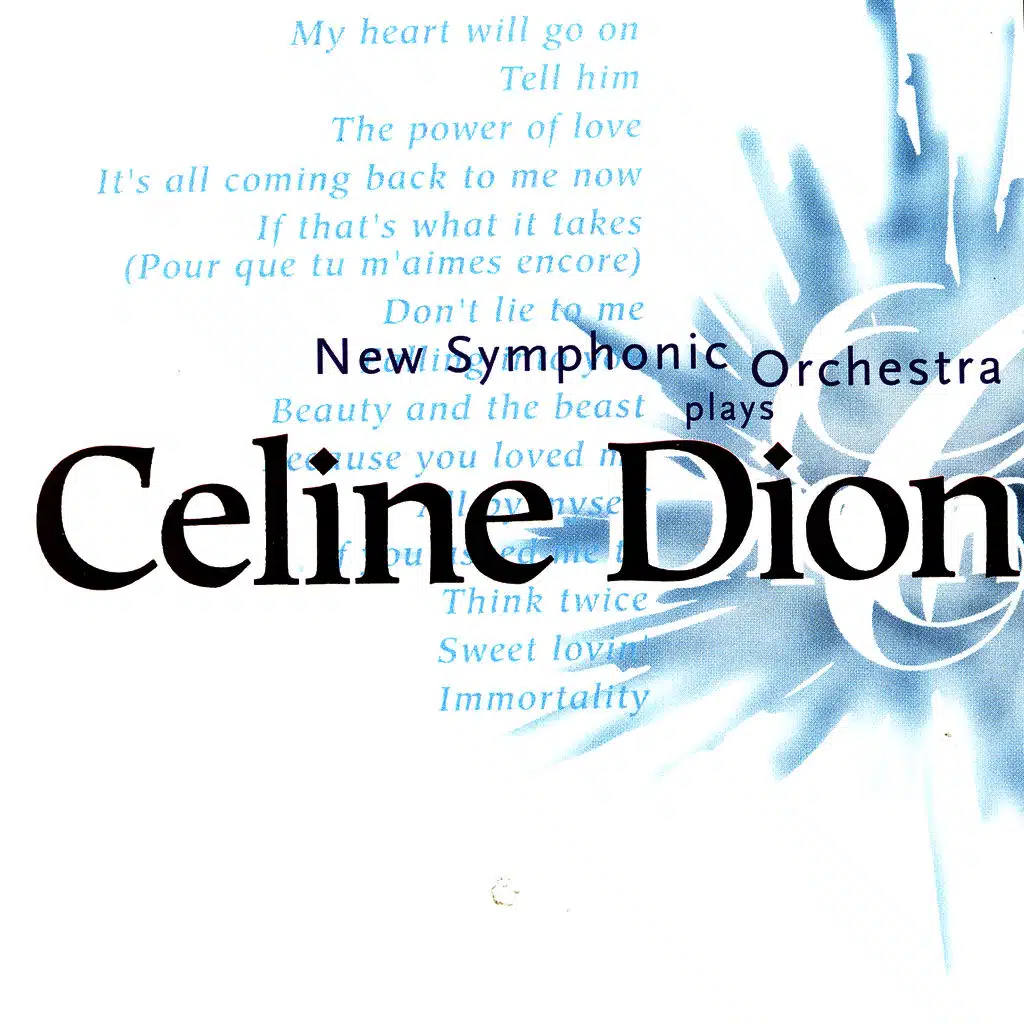 Plays Celion Dion