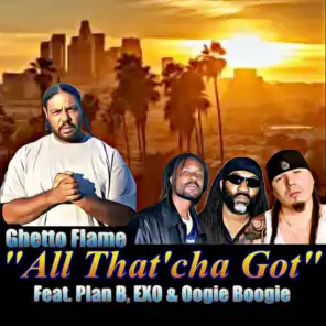 All That'cha Got (feat. Plan B, EXO & Oogie Boogie)