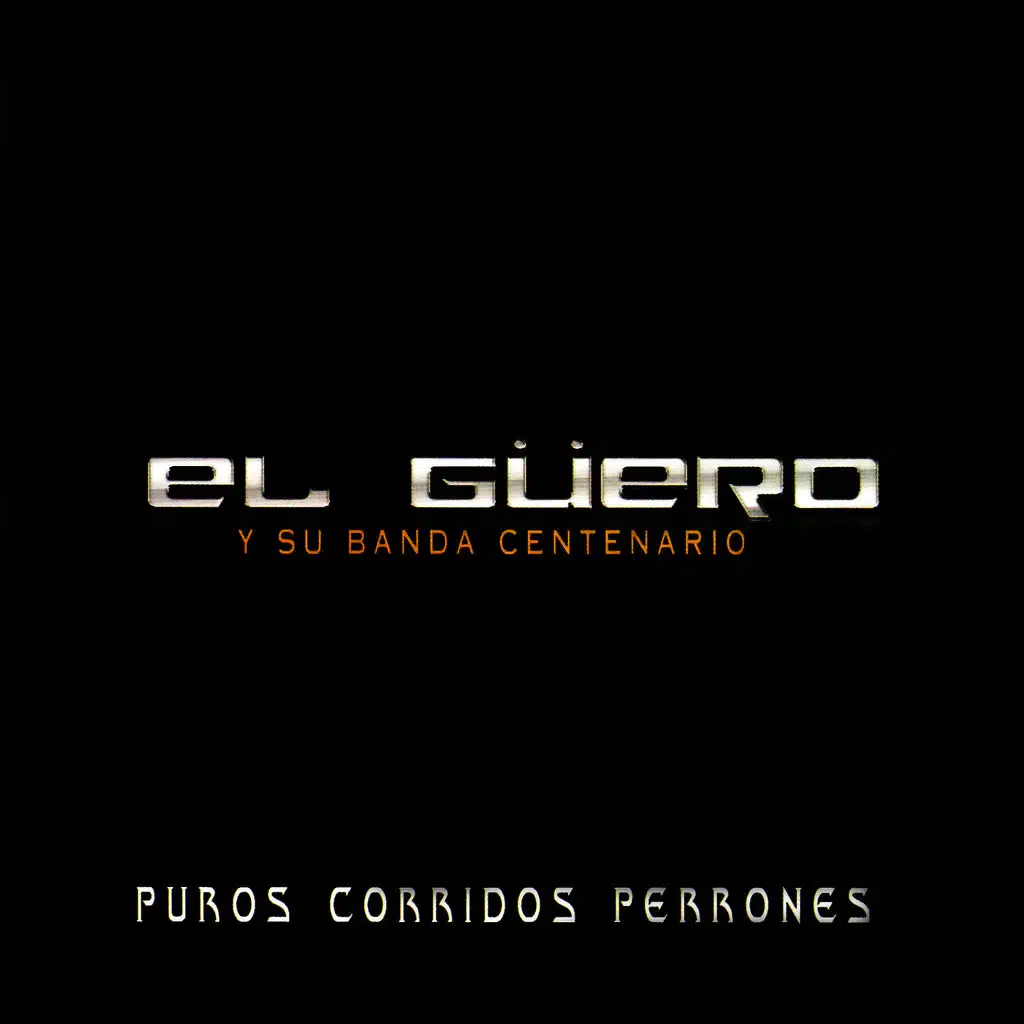 Su Banda Centenario & El Güero y Su Banda Centenario