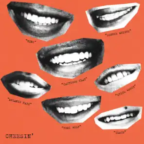 Cheesin' (feat. Still Woozy, Claud, Melanie Faye & HXNS)
