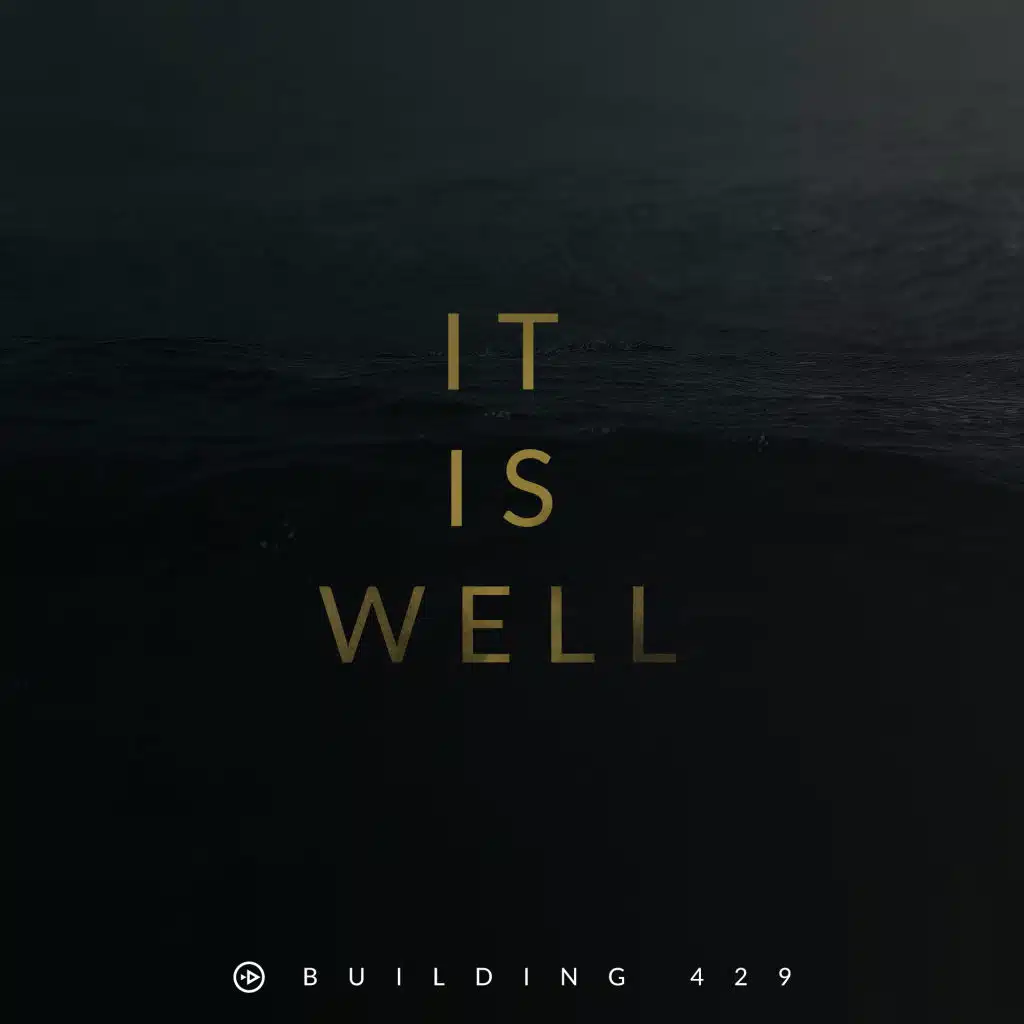 It Is Well