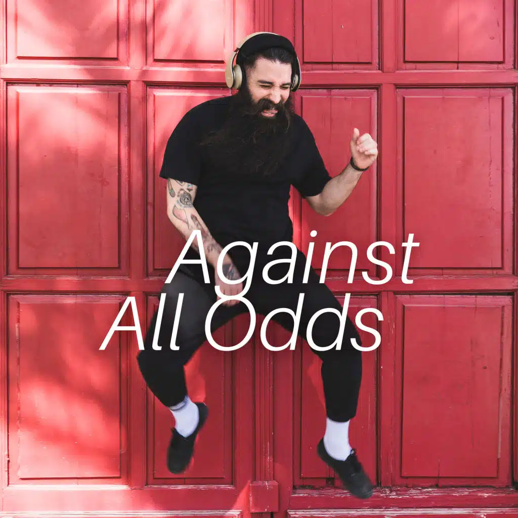 Against All Odds