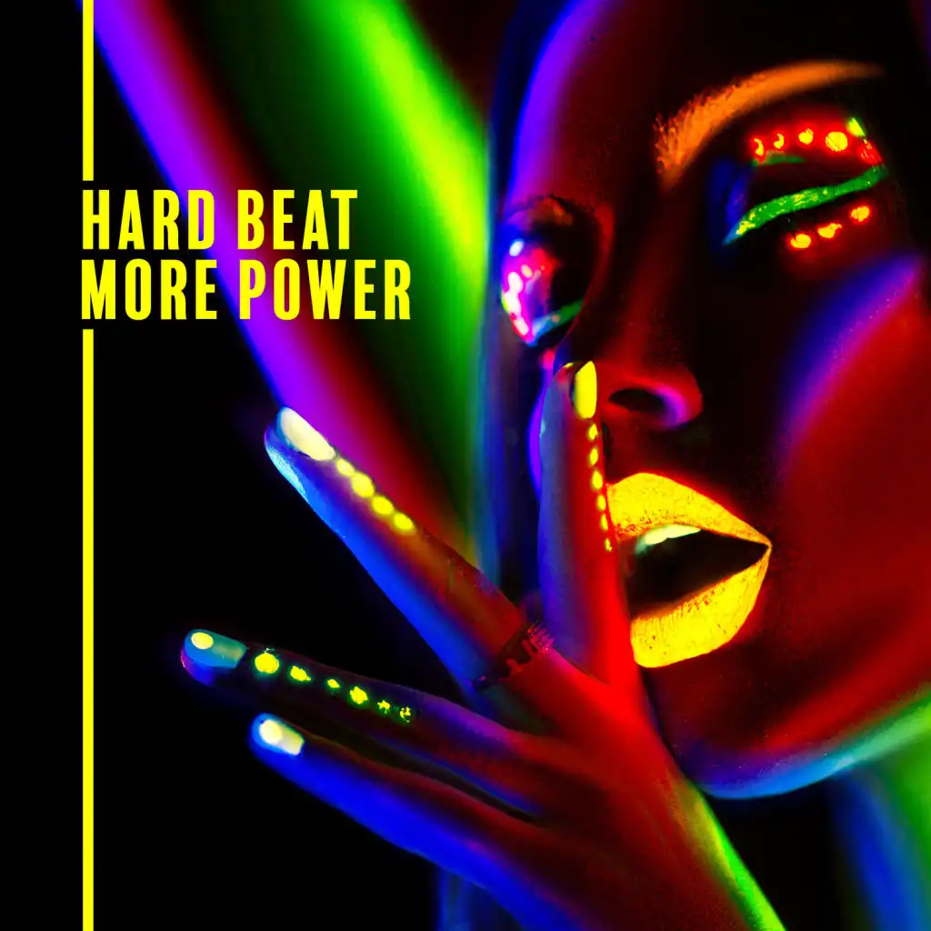 Hard Beat More Power