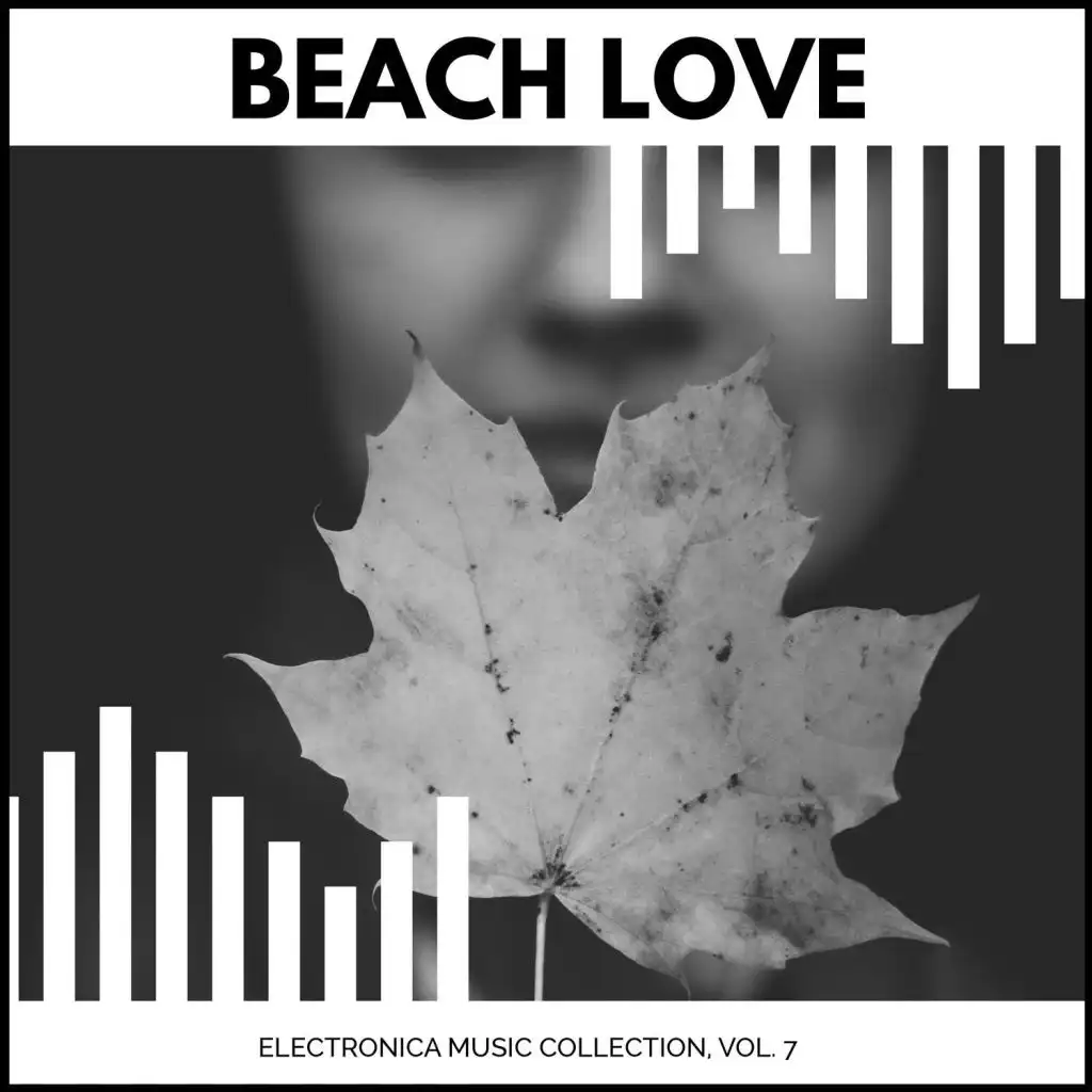 Beach Love - Electronica Music Collection, Vol. 7