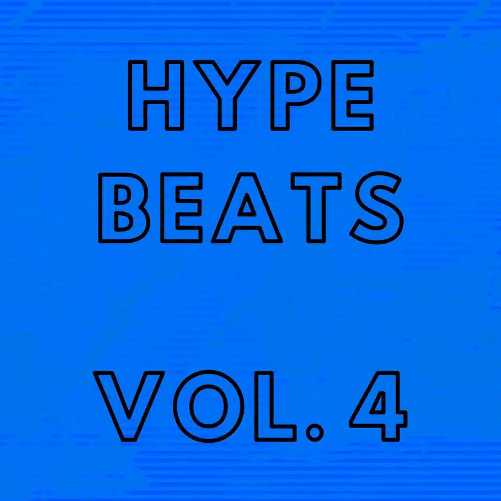 Hype Beats, Vol. 4