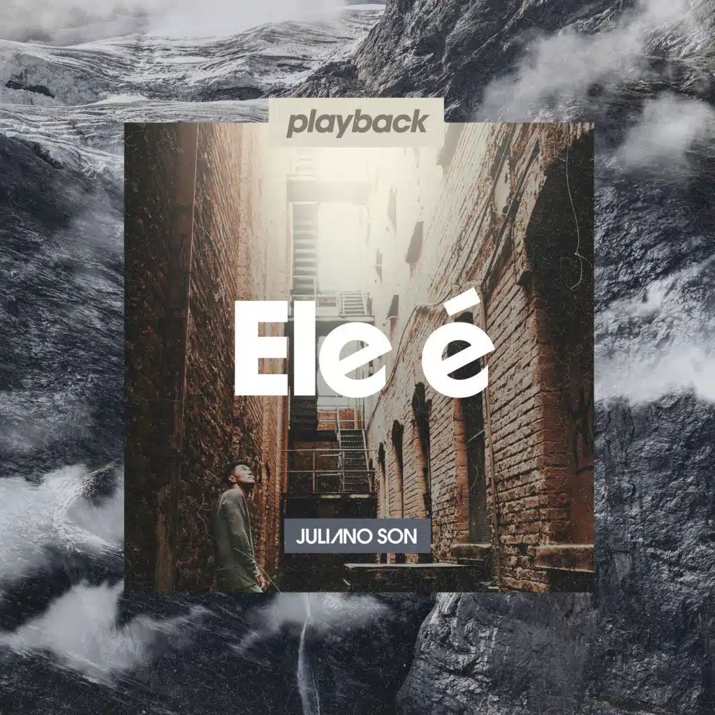 Ele É (Playback)