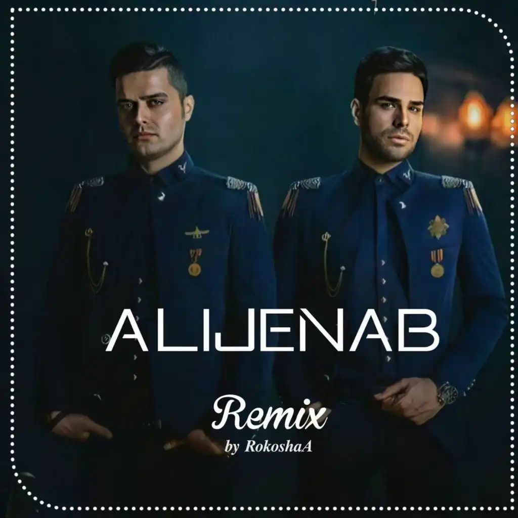 Alijenab (Remix) [feat. Rokoshaa]