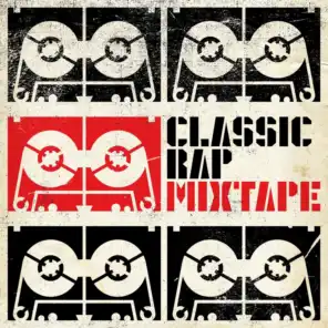 Classic Rap Mixtape