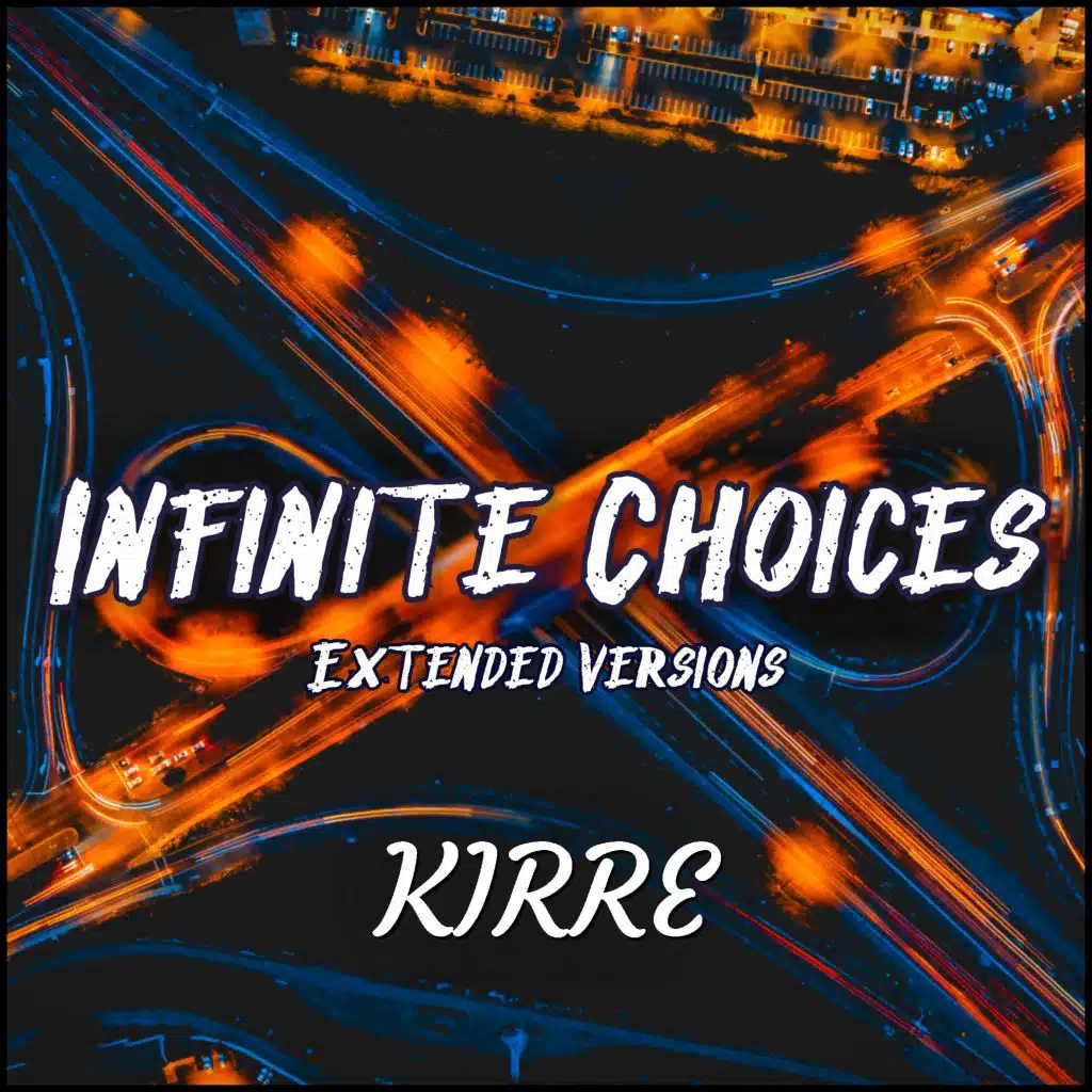 Infinite Choices (Extended Versions)