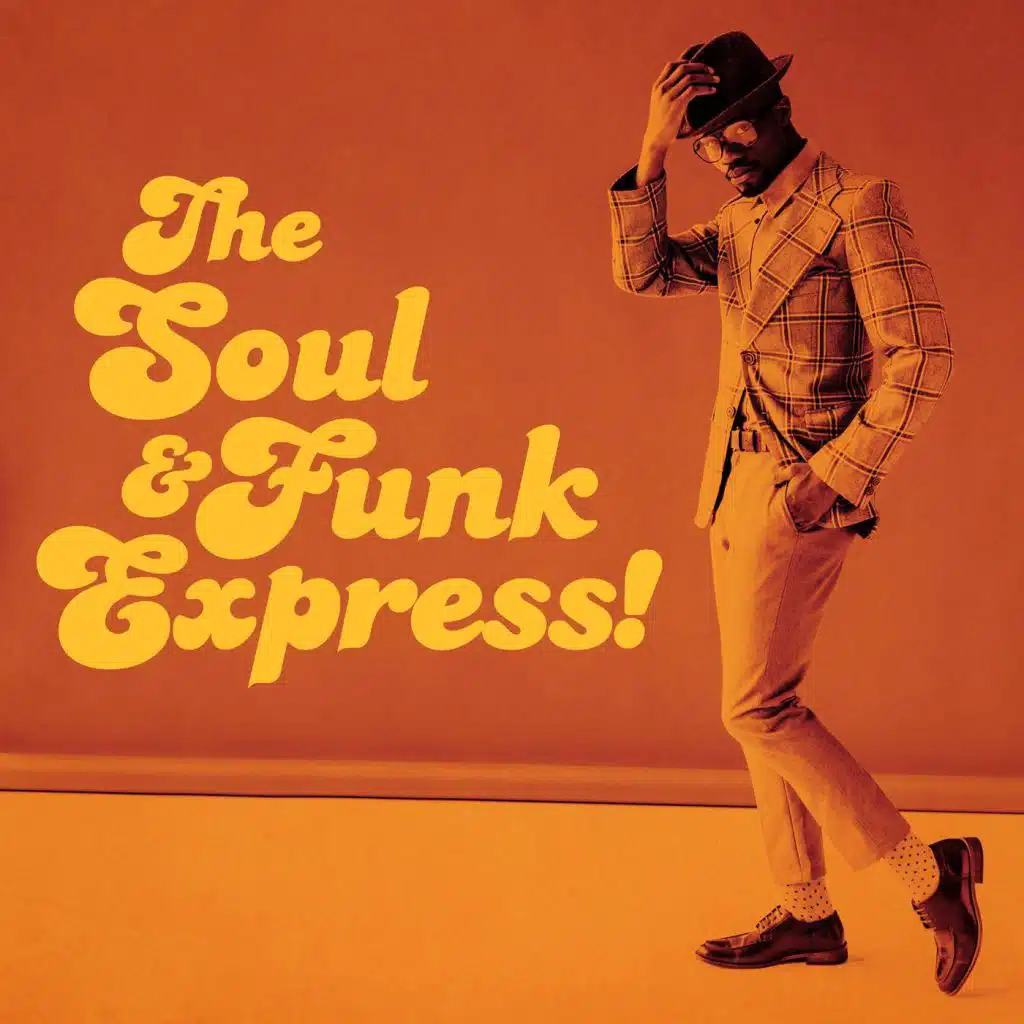 The Soul & Funk Express!