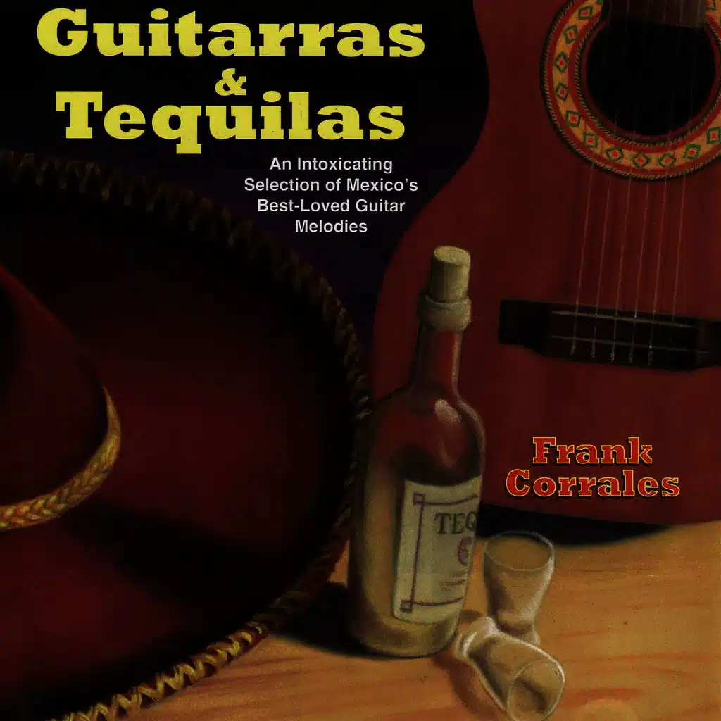 Guitarras & Tequilas