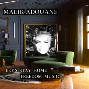 Let's Stay Home (Freedom Music)