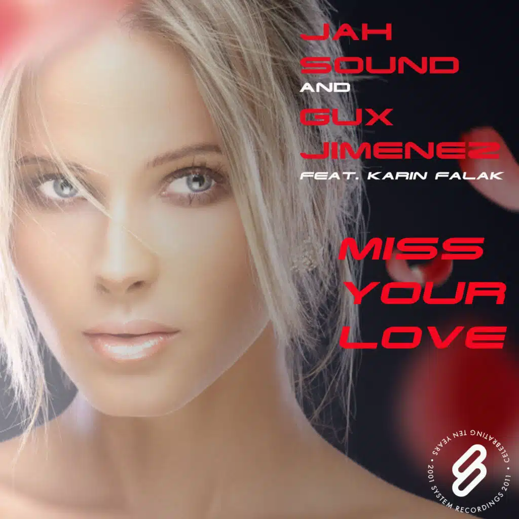 Miss Your Love (feat. Karin Falak)