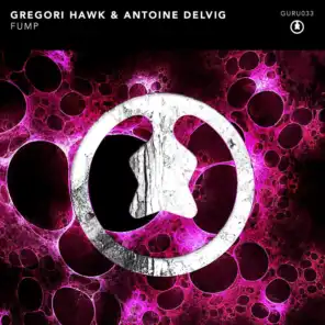 Gregori Hawk & Antoine Delvig