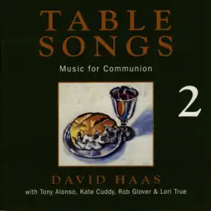 Table Songs 2: Music for Communion